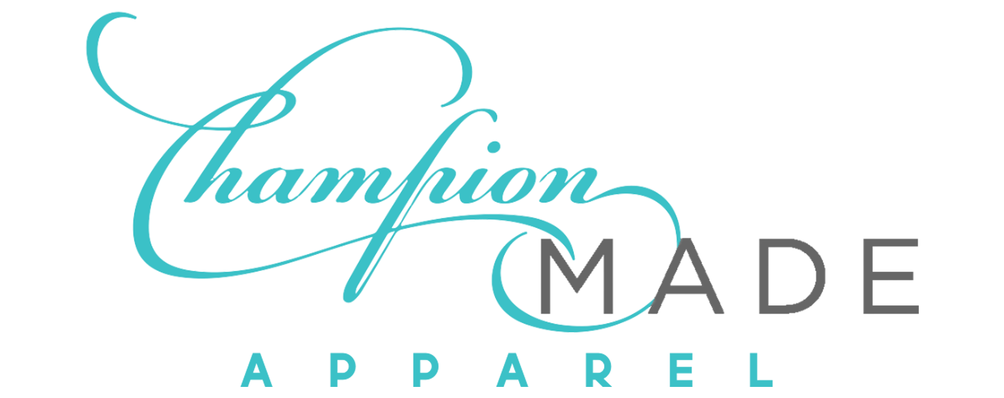 Champion Made Apparel
